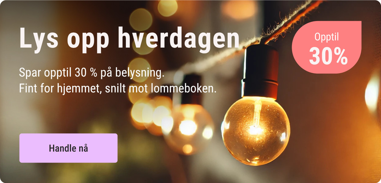 Belysning opptil 30%